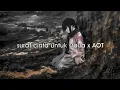 Lagu surat cinta untuk starla x AOT || kata kata eren || (slowed reverb)