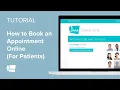Tutorial How to Book an Appointment Online For Patients
