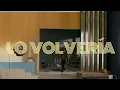 Juan Pablo Vega - Lo Volvería (Video Oficial)