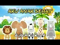 Download Lagu LAGU ANAK INDONESIA | AKU ANAK SEHAT TUBUHKU KUAT | HEWAN LUCU