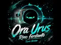 Ora Urus (feat. Justy Aldrin, Wizz Baker, Jacson Zeran) [Remix Version]
