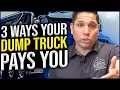 3 Ways Of Getting Paid in the Dump Truck Business