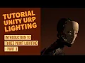 Intro To Unity URP Lighting 2020 3 - Three Point Lighting