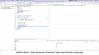 ABAP Basic - Data Keyword Character Type and Unicode Language Part 6