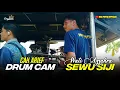 Lagu DRUM CAM | SEWU SIJI - VOC. WATI AZZAHRA | DUA PUTRA | DS BUGIS TUA BLOK KANDANG SAPI - ANJATAN