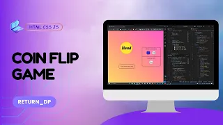 Making Coin Flip Game using HTML CSS and Javascript