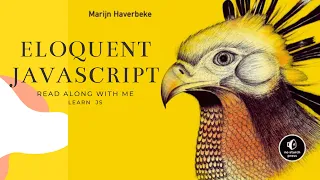 Eloquent Javascript Chapter 3 - Program Structure Read Along