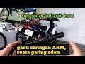 Download Lagu ganti saringan AHM f1zr | tips rayen