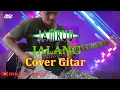 Jamrud Jalang Cover Gitar By Annes