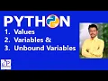 PythonForEngineers 06 Python Variables Values Expressions Statements Part1 Variables-Values