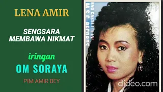 lena amir sengsara membawa nikmat