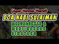 Download Lagu Doa Nabi Sulaiman Untuk Menundukan Dan Menjinakkan Binatang Dan Agar Hewan Nurut