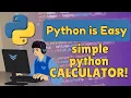 Build a Simple Calculator in Python - Beginner Project Tutorial
