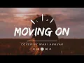 Download Lagu Moving On - Cover by Wani Annuar (lyric) tiktok - Sometime in the future maybe we can get together