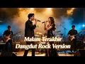 Lagu Malam Terakhir Duet – Rockdut Version (Viral TikTok 2025) | Duet Live + Band Indonesia