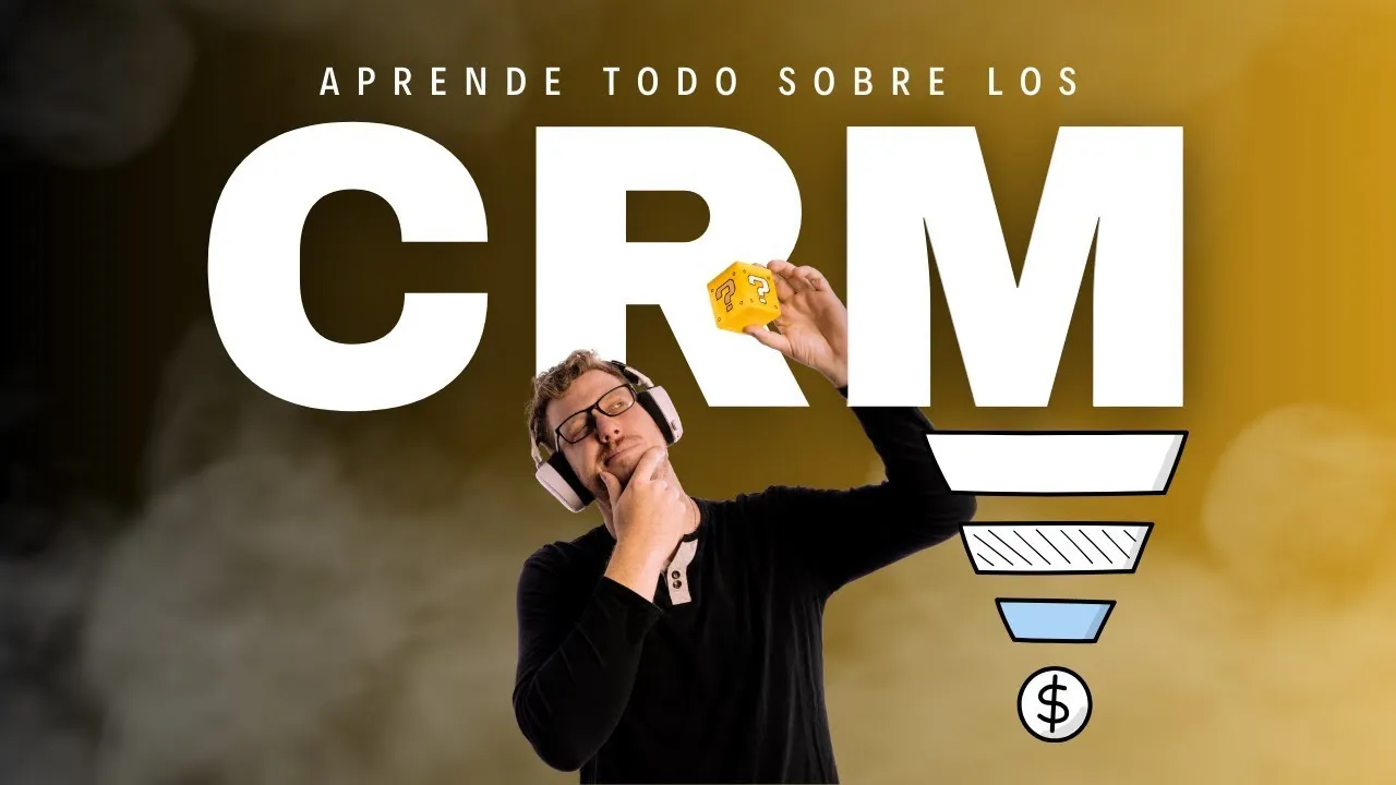 ¿Qué es un CRM y cómo puede beneficiar a tu negocio?