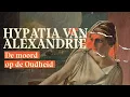 Download Lagu Hypatia van Alexandrië: de moord op de Oudheid