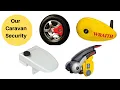 Caravan Security How To Protect Your Caravan From Thieves