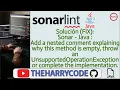 Solucion FIX Sonar - Java Add a nested comment explaining why this method is empty throw an