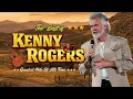 Lagu The Best Songs of Kenny Rogers - Kenny Rogers Greatest Hits Playlist 🤠 Lady, Through The Years
