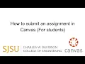 How to submit an assignment in Canvas For students