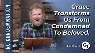 No Condemnation | Free | Episode 3