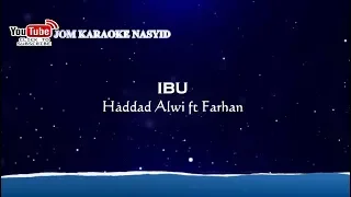 haddad alwi ft farhan ibu karaoke minus one hd