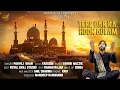 Download Lagu TERE DAR KA HOON GULAM |PARVEJ KHAN |LYRICS FAROOQI |MUSIC FARRIE MUZZIK |NEW SUFI TRACK