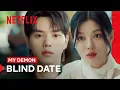 Download Lagu Song Kang and Kim You-jung Go on a Blind Date | My Demon | Netflix Philippines