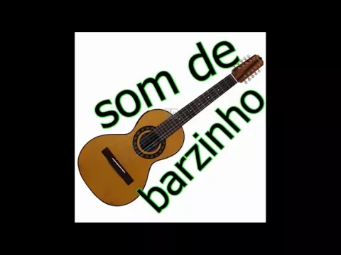 Download MP3 O MELHOR SOM DE BARZINHO PRA CURTIR E RELEMBRAR BONS MOMENTOS