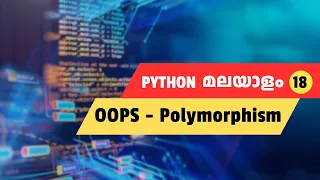 Learn Python Polymorphism Method Overriding Easily Python Malayalam Tutorial