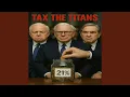 Download Lagu Tax the Titans 21%