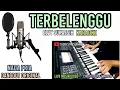 Download Lagu TERBELENGGU KARAOKE DANGDUT NADA PRIA-ELVY SUKAESIH/RANA RANI