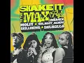 SHAKE IT TO THE MAX (FLY) [REMIX] - MOLIY, Shenseea, Skillibeng & Silent Addy