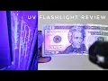 UV Flashlight Uses and Review