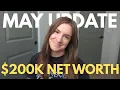 I Hit 200K Net Worth May Income Report 2025 Goals Update