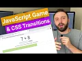JavaScript Game Interactive Questions With CSS Transitions Animations