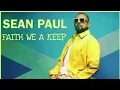 Sean Paul - FAITH WE A KEEP Official Gospel Reggae Cover (TikTok Version)