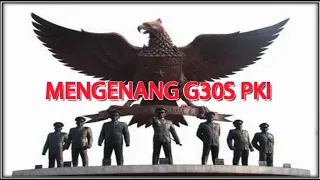 Download MENGENANG G30S PKI MP3