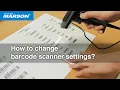 How to change barcode scanner settings