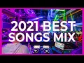 Download Lagu The Best Songs of 2021 🔥  Music Party Club Dance 2022 | Best Remixes Of Popular Songs 2021 MEGAMIX