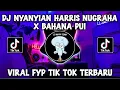 Download Lagu DJ NYANYIAN HARIS NUGRAHA X BAHANA PUI BY DJ HAPPY TEAM VIRAL TIKTOK 2023