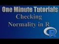 Checking Normality in R - One Minute Tutorials Code included in Description