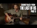 Download Lagu It Can't Last - Gustavo Santaolalla (from TLOU 2 soundtrack)