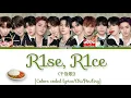 R1SE “R1SE, R1CE” 《干饭歌》 [Colors coded lyrics/Chi/Pin/Eng]