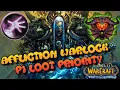 WOTLK Classic Phase 1 Loot Priority Affliction Warlock