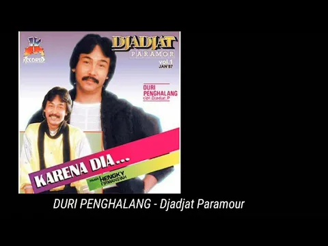 Download MP3 Djadjat Paramour - Duri Penghalang (LIRIK)