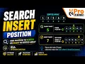 Search Insert Position Binary Search DSA Interview Problem