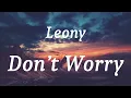 Lagu Leony - Don’t Worry (lyrics)