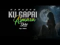 Download Lagu KARAOKE Ku Gapai Asmara - YELSE (Original Music) MP3